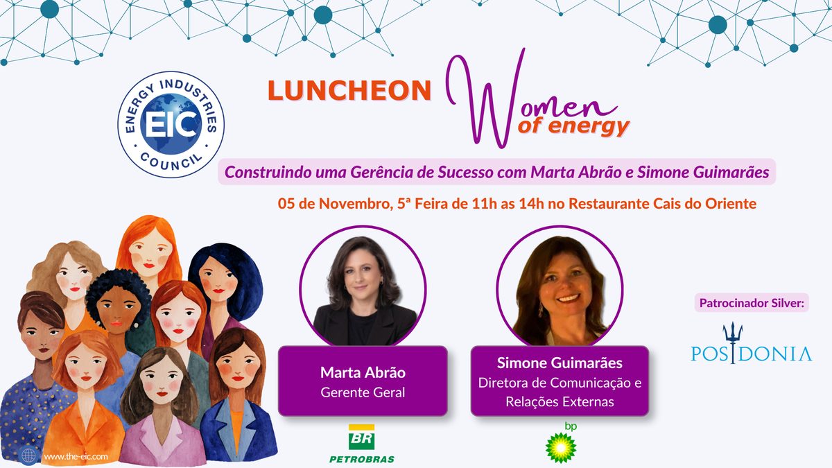 Source image — Lunch: Women of Energy - Construindo uma Gerência de Sucesso com Marta Abrão e Simone Guimarães