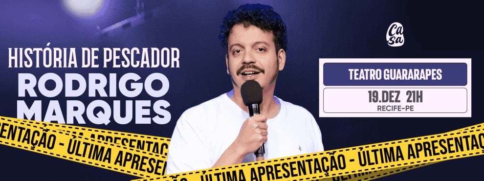 Imagem da fonte — Rodrigo Marques - História de Pescador
