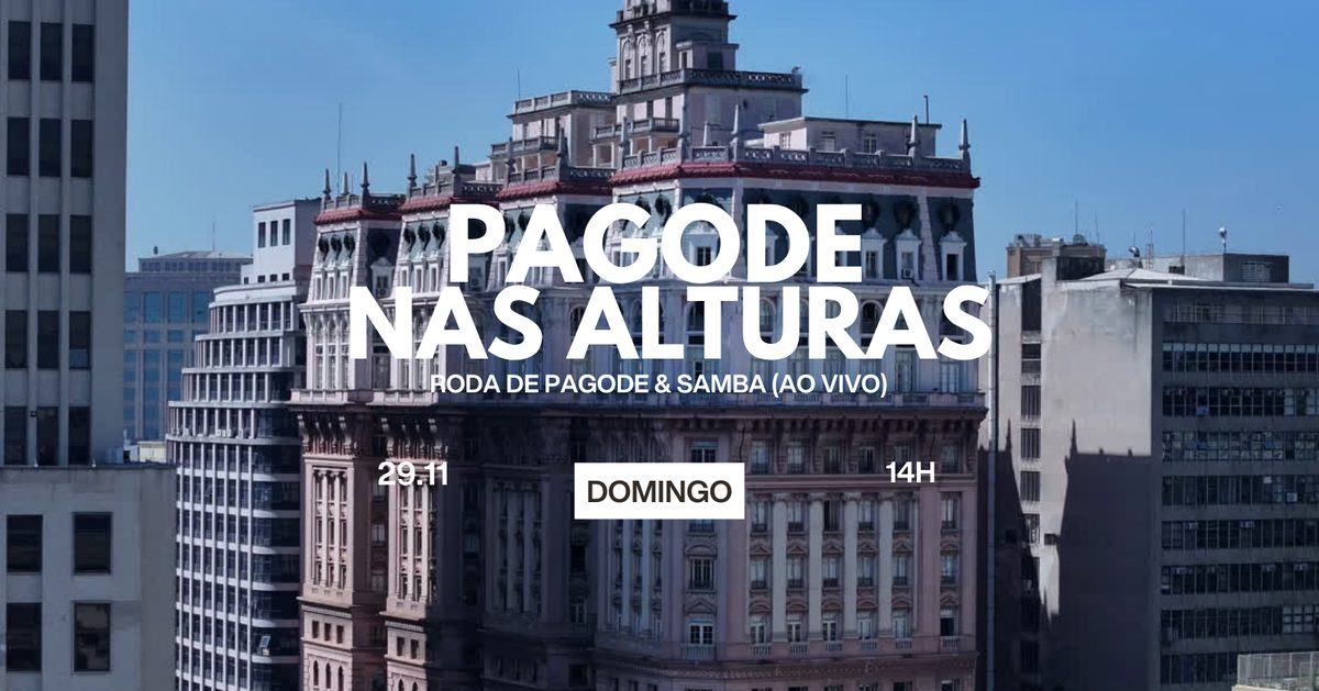 Imagem da fonte — PAGODE NAS ALTURAS (Roda de Pagode e Samba Ao Vivo) | 29.11