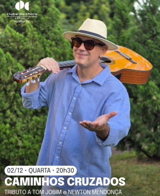 Bild der Quelle — CAMINHOS CRUZADOS – TRIBUTO A TOM JOBIM e NEWTON MENDONÇA