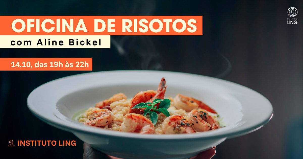 Imagem da fonte — Oficina de Risotos, com Aline Bickel