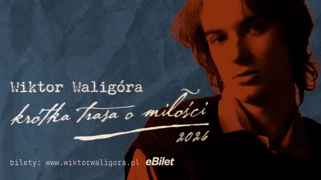 Imagem da fonte — Wiktor Waligóra "Krótka trasa o miłości" 2026