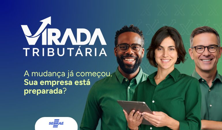 Source image — VIRADA TRIBUTÁRIA - Prepare hoje o seu negócio para o que muda amanhã