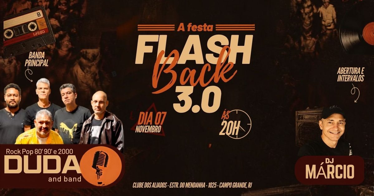 Imagem da fonte — Flashback, a Festa 3.0