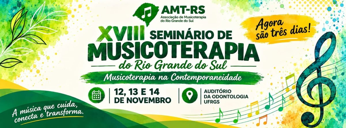 Bild der Quelle — XVIII SEMINÁRIO DE MUSICOTERAPIA DO RS: Diálogos entre Saúde Mental e Políticas Públicas