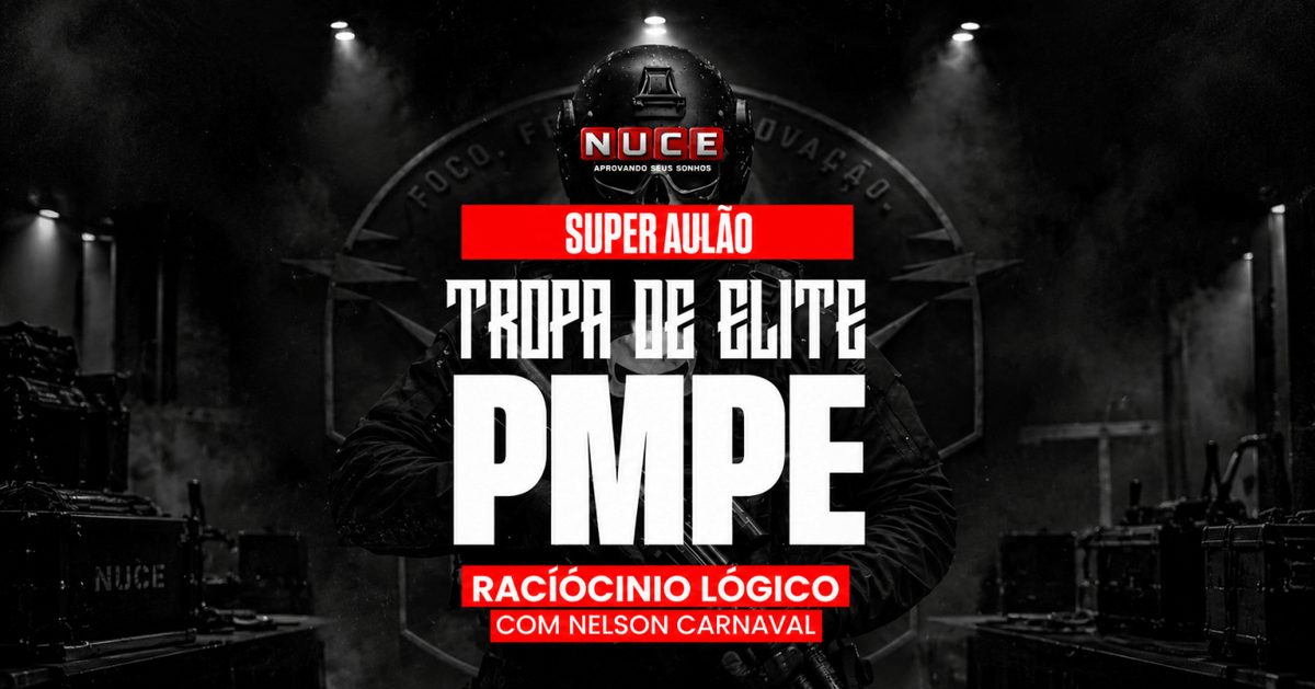 Imagem da fonte — AULÃO TROPA DE ELITE PARA PMPE