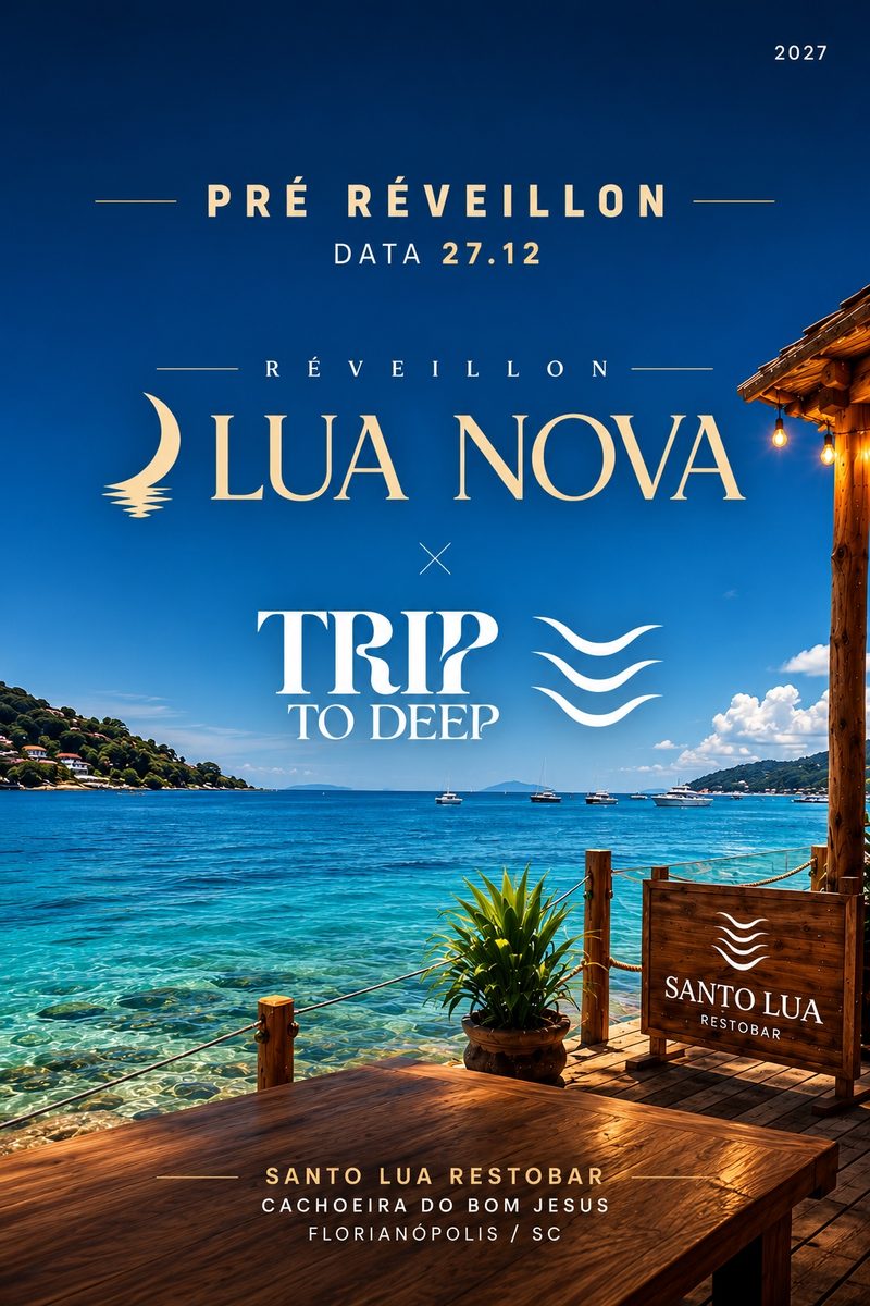 Imagem da fonte — PRÉ RÉVEILLON LUA NOVA 2027 × TRIP TO DEEP