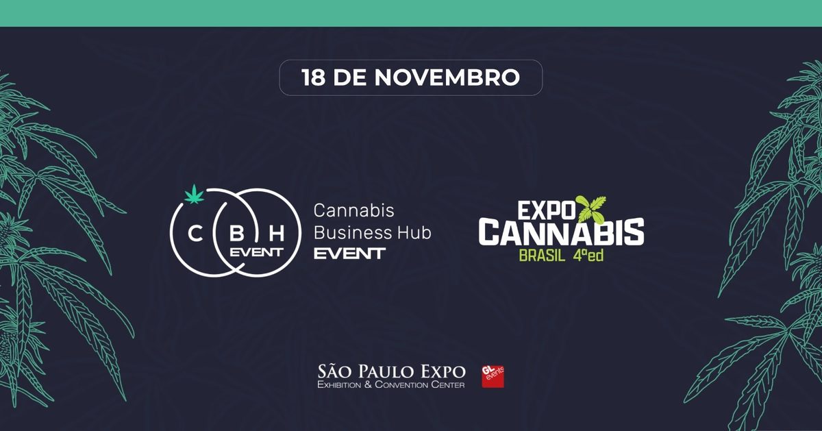 Source image — Cannabis Business Hub 4ª Edição