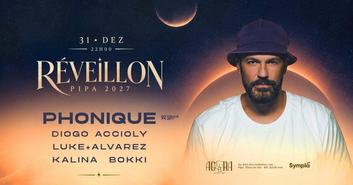 Imagem da fonte — RÉVEILLON 2027 | PHONIQUE | AGORA CLUB
