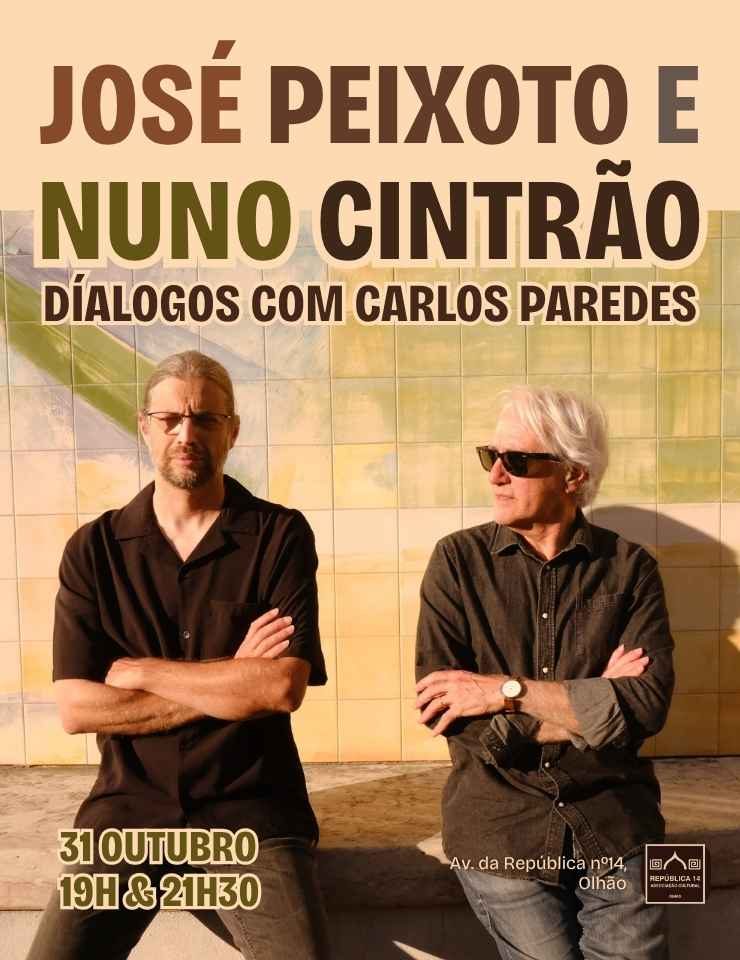 Imagem da fonte — JOSÉ PEIXOTO E NUNO CINTRÃO - Diálogos com Carlos Paredes