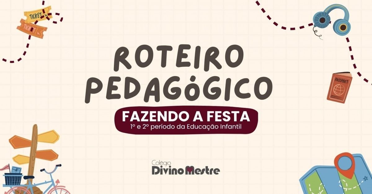 Imagen de la fuente — ROTEIRO PEDAGÓGICO: FAZENDO A FESTA - 1º e 2º PERÍODO