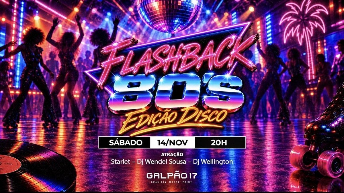 Bild der Quelle — Flashback 80s - Disco - Galpão 17