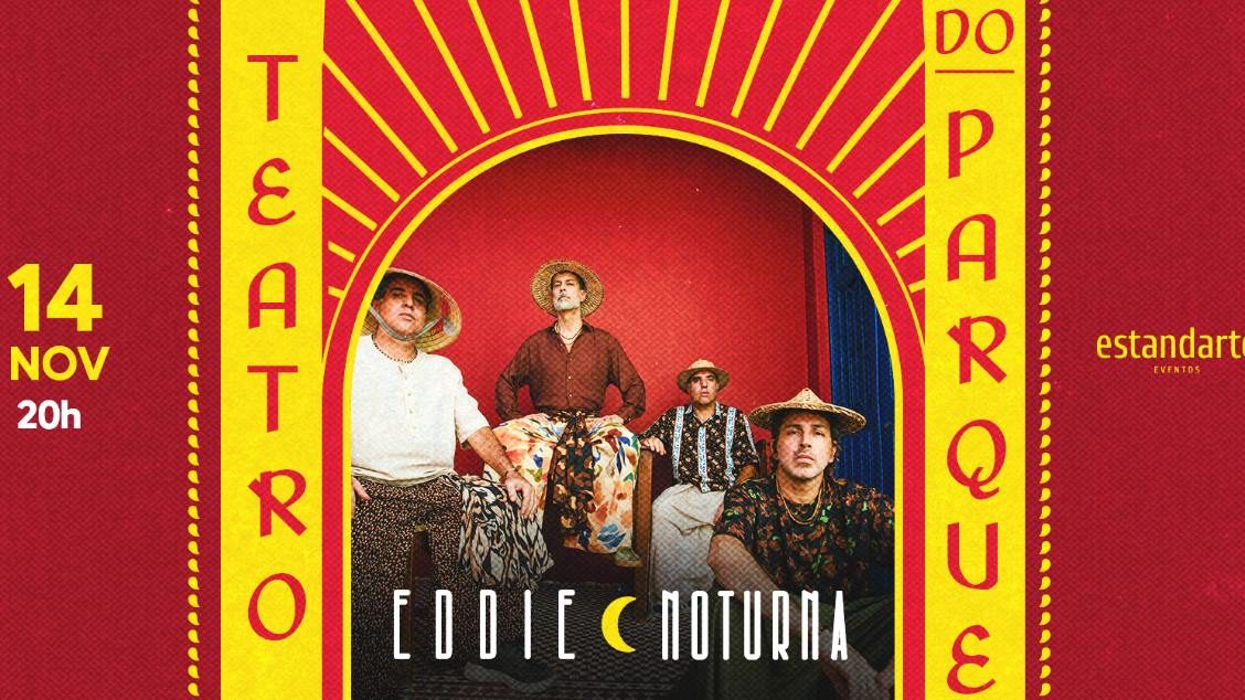 Source image — EDDIE- “Lançamento novo álbum- Noturna'