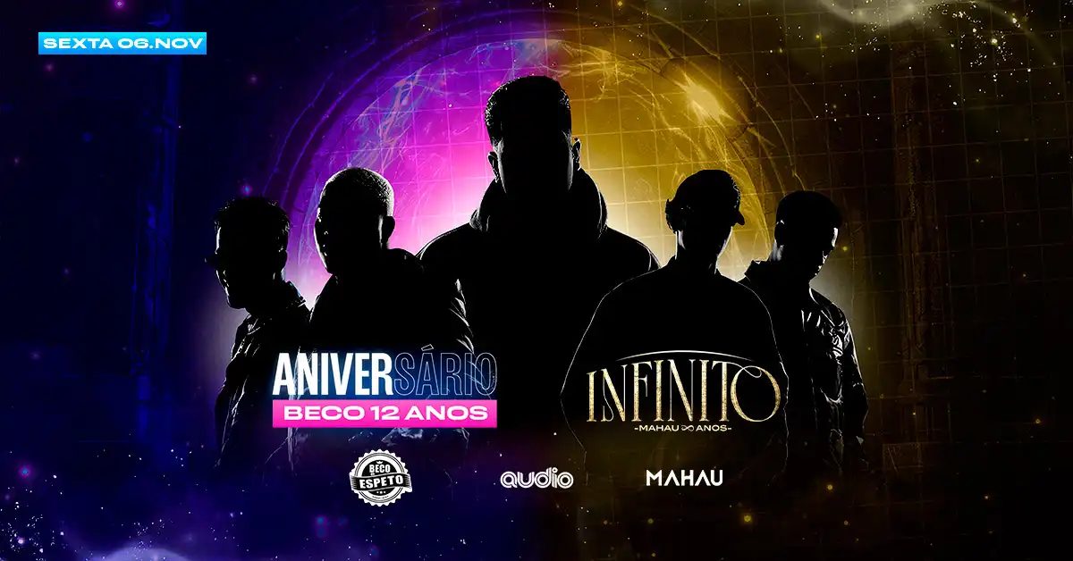 Image de la source — Aniversário Beco 12 Anos & Infinito Mahau 8 Anos