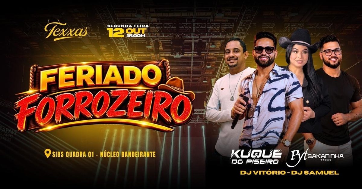 Bild der Quelle — TEXXAS BAR | SEGUNDA - FERIADO FORROZEIRO | KUQUE DO PISEIRO - PYT SAKANINHA - DJs VITORIO e SAMUEL