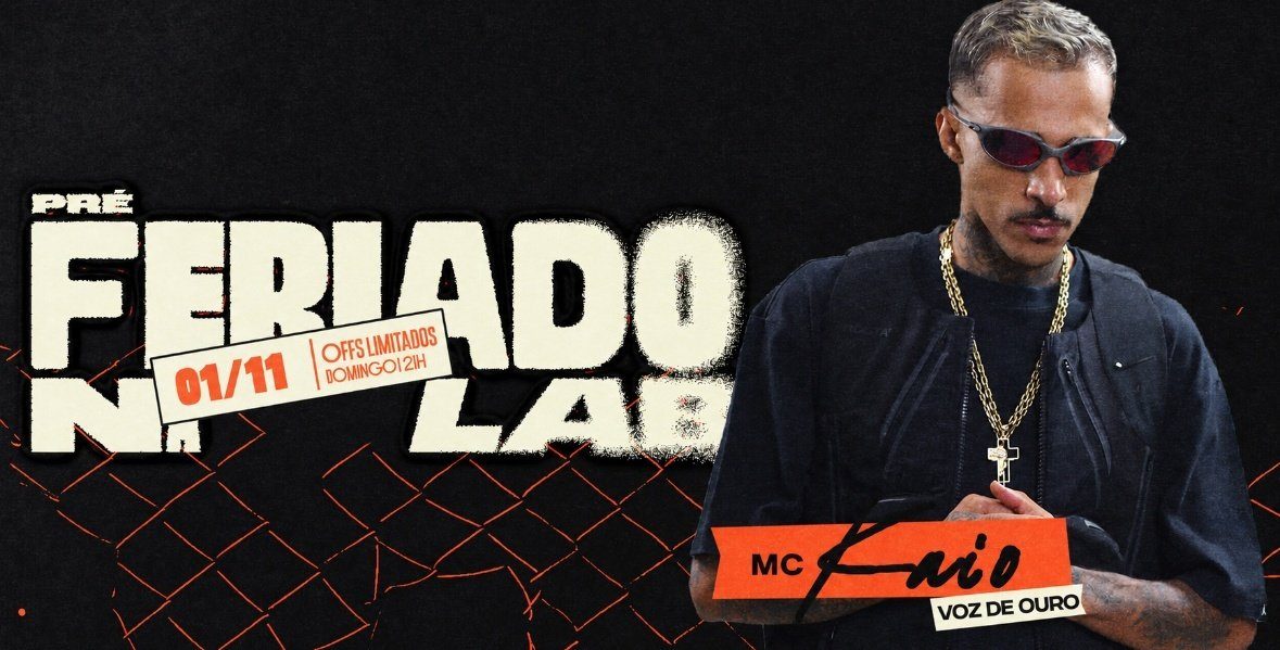 Source image — PRE FERIADO NA LAB W/ MC KAIO VOZ DE OURO