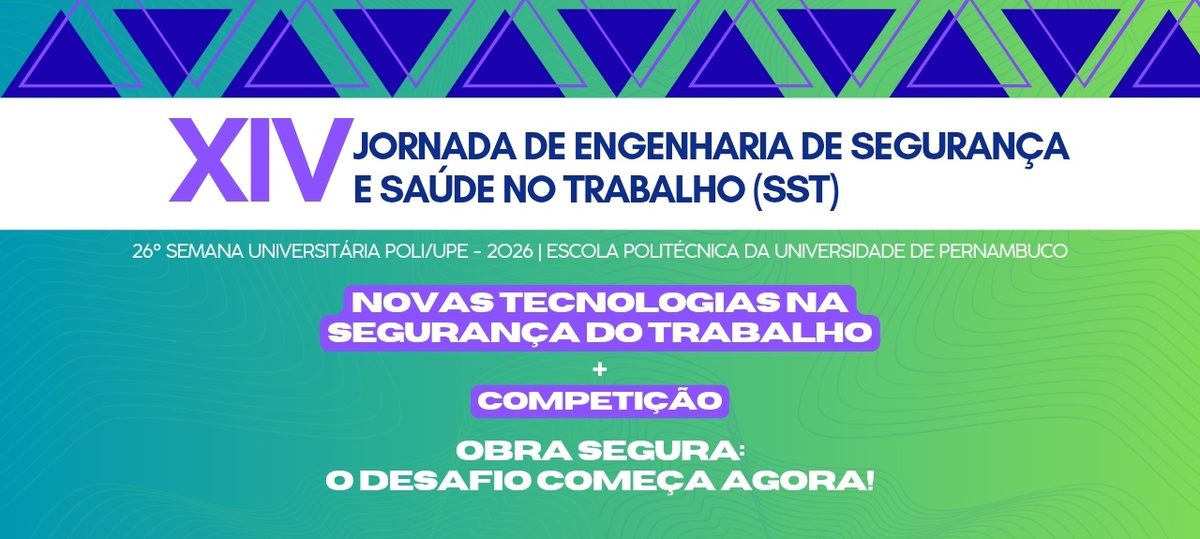 Imagen de la fuente — XIV JORNADA DE ENGENHARIA DE SEGURANÇA E SAÚDE NO TRABALHO (SST)