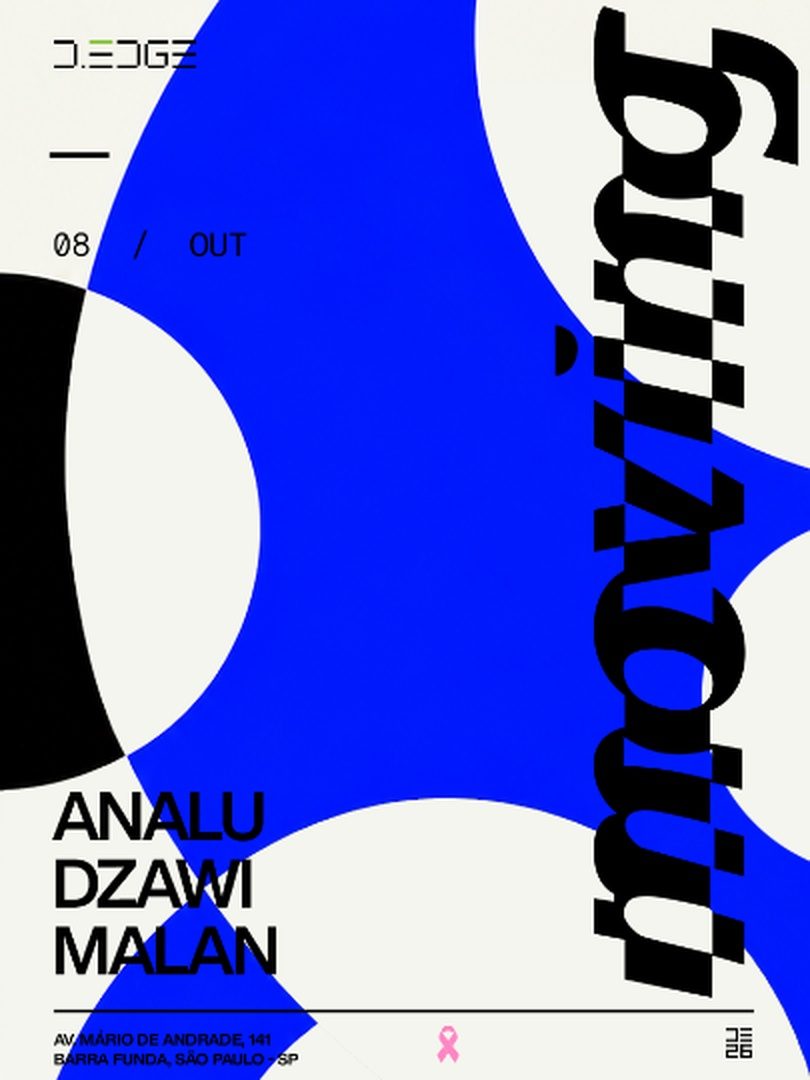 Imagem da fonte — MOVING D-EDGE SP pres.: ANALU. DZAWI. MALAN