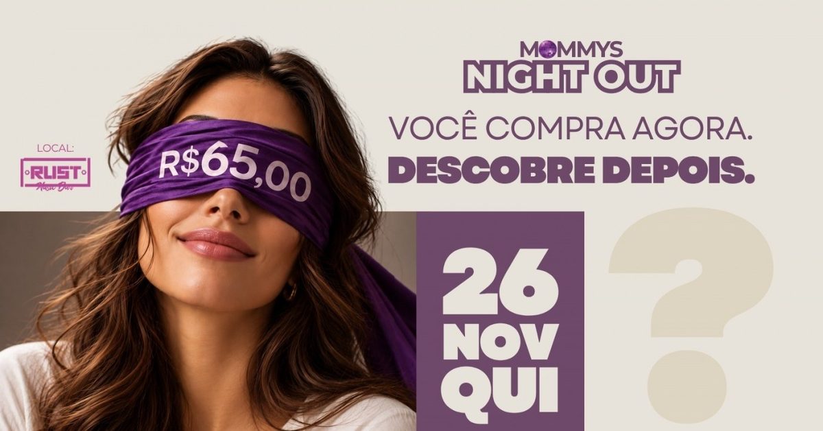 Imagem da fonte — Mommys Night Out
