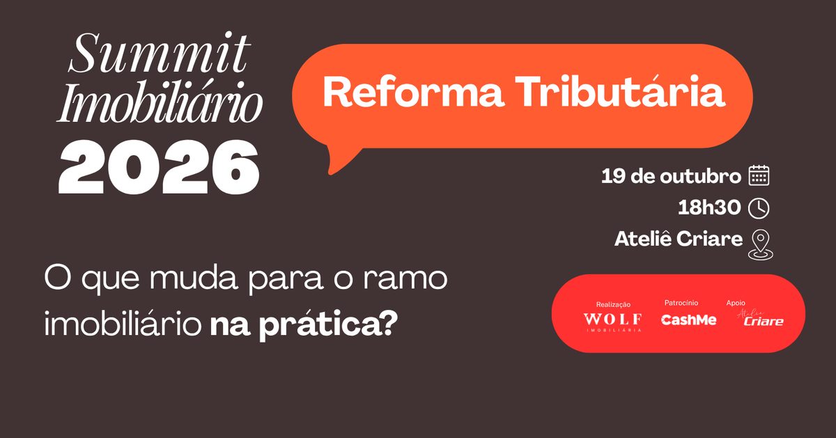 Bild der Quelle — Summit Imobiliário 2026: Reforma Tributária