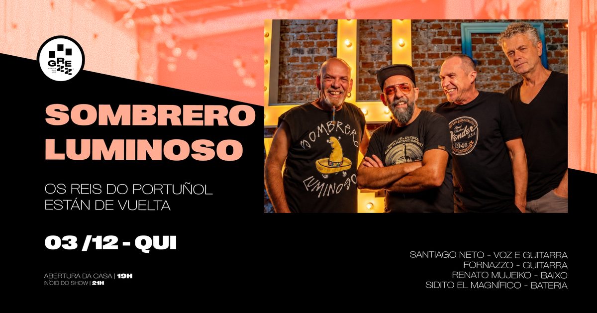 Imagem da fonte — SOMBRERO LUMINOSO: Os reis do portuñol están de vuelta
