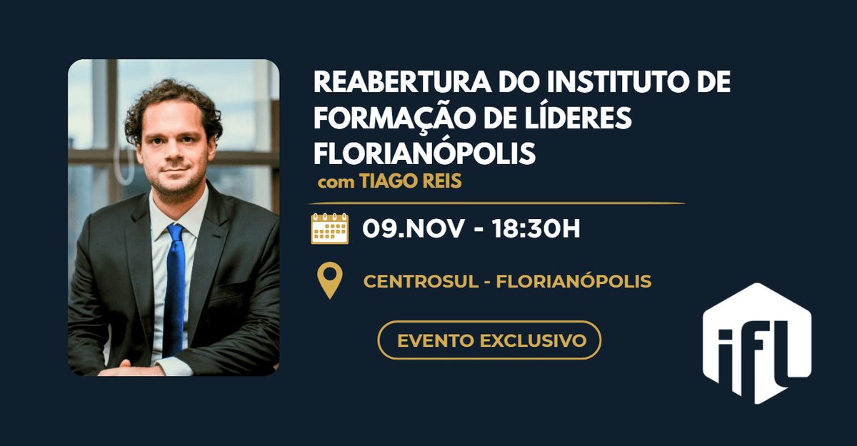 Imagen de la fuente — IFL Florianópolis - Reabertura do Instituto de Formação de Líderes Florianópolis