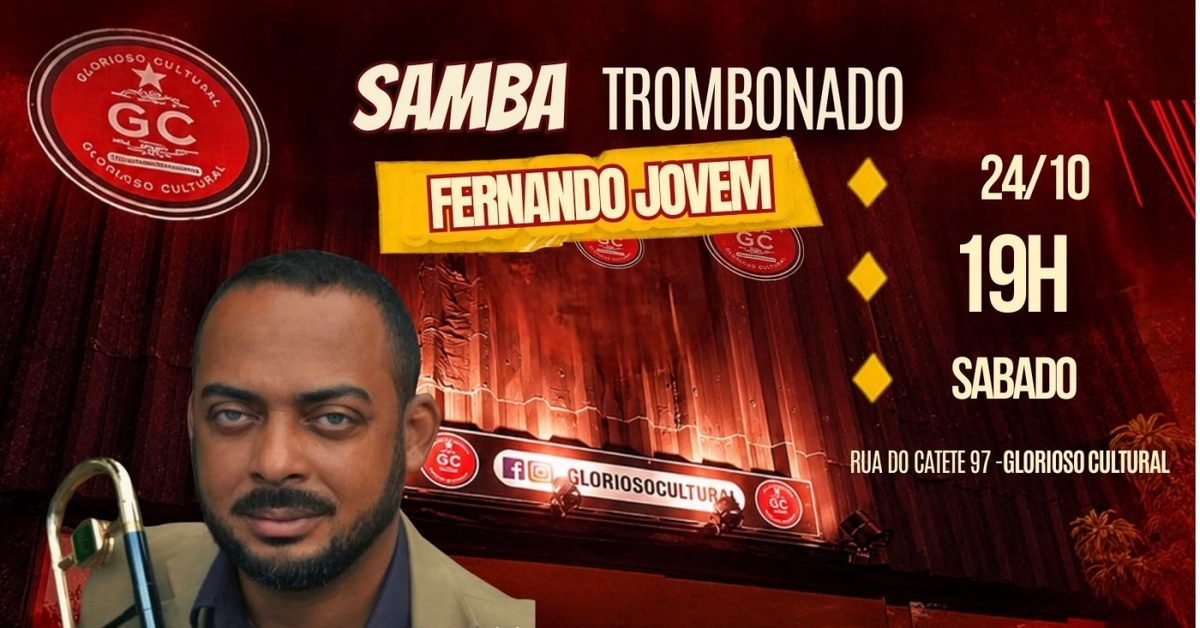 Imagem da fonte — Samba Trombonado, com Fernando Jovem e Convidados