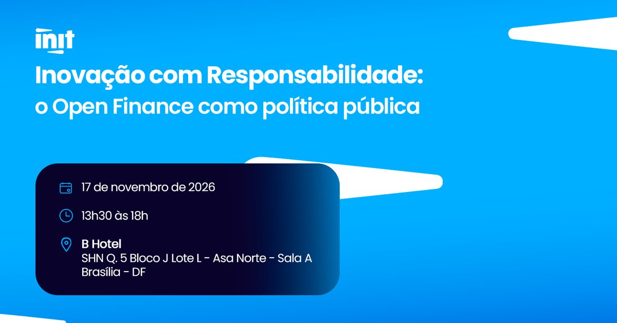 Imagen de la fuente — Inovação com Responsabilidade: o Open Finance como Política Pública