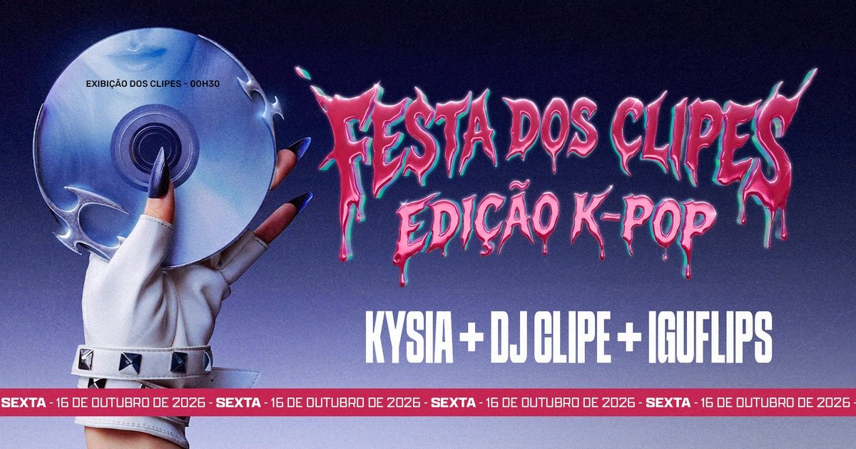 Image de la source — FESTA DOS CLIPES - EDIÇÃO K-POP