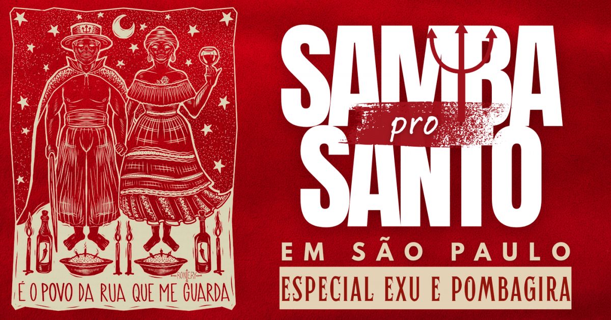 Imagen de la fuente — Samba pro Santo em São Paulo | Especial Exu e Pombagira