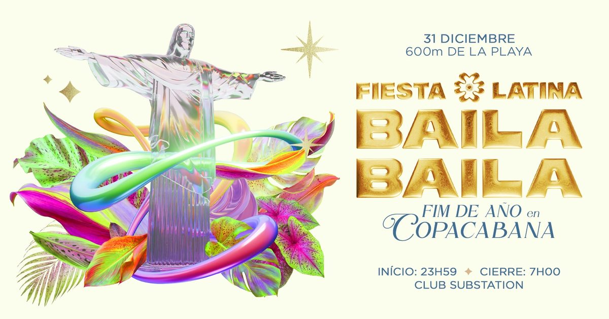 Bild der Quelle — Réveillon Baila Baila Copacabana 2027 | Club Substation