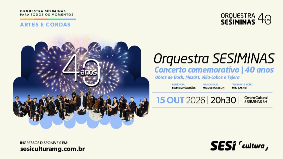 Imagen de la fuente — ARTES E CORDAS 6 - Concerto comemorativo - 40 anos da Orquestra SESIMINAS