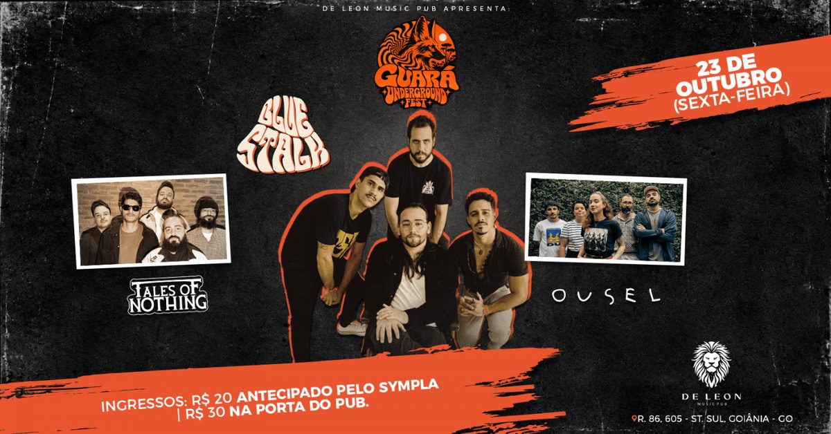 Bild der Quelle — GUARÁ UNDERGROUND FEST | 23 DE OUTUBRO | SEXTA | DE LEON MUSIC PUB