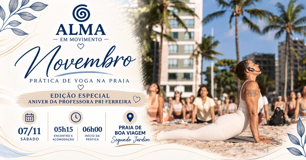 Imagem da fonte — Alma em Movimento|Yoga na Praia (Edição especial Novembro)