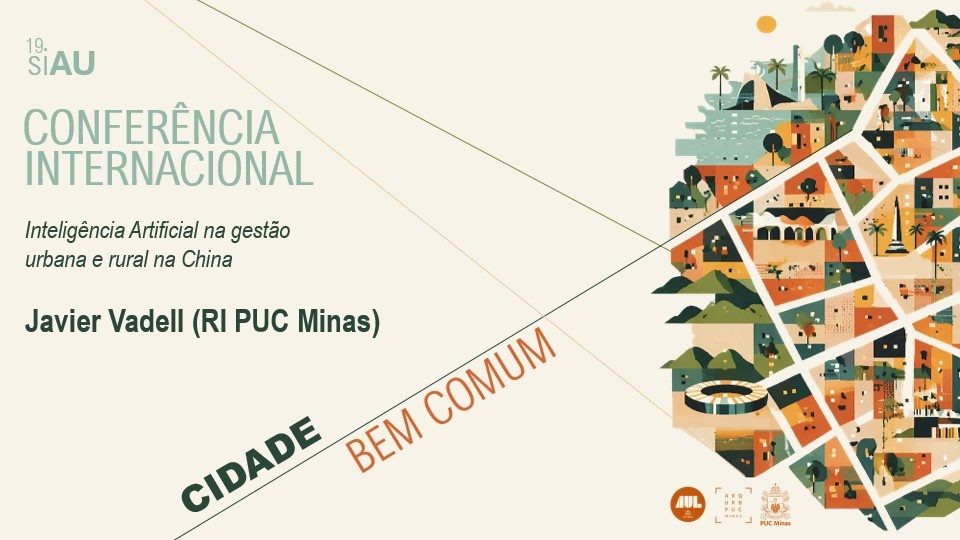 Source image — CONF/AUL: INTELIGÊNCIA ARTIFICIAL NA GESTÃO PÚBLICA DO TERRITÓRIO NA CHINA.