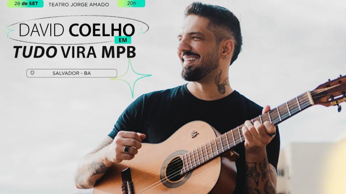 出典の画像 — David Coelho - Tudo Vira MPB