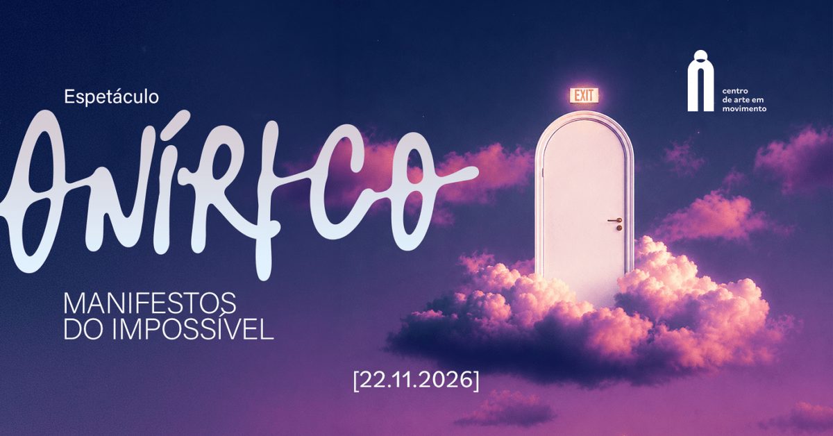 Imagem da fonte — ONÍRICO: Manifestos do Impossível