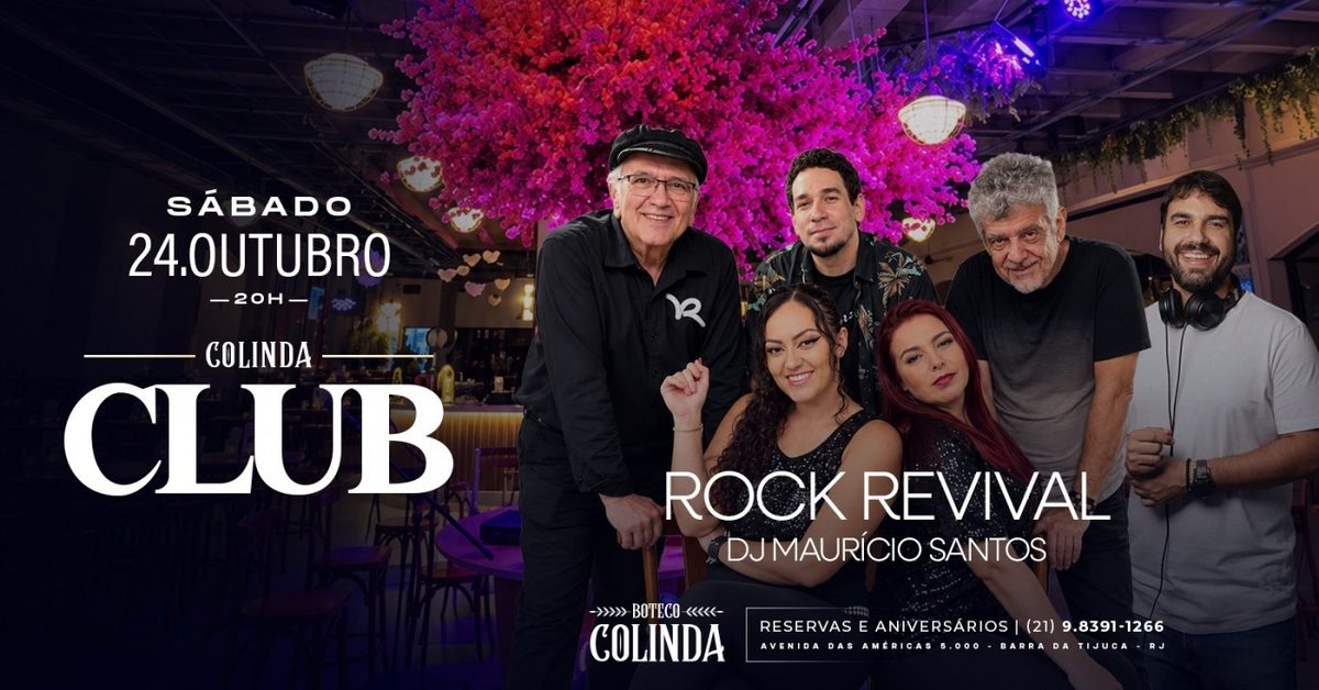 Imagen de la fuente — COLINDA CLUB (24/10) com a banda Rock Revival + Dj Mauricio Santos