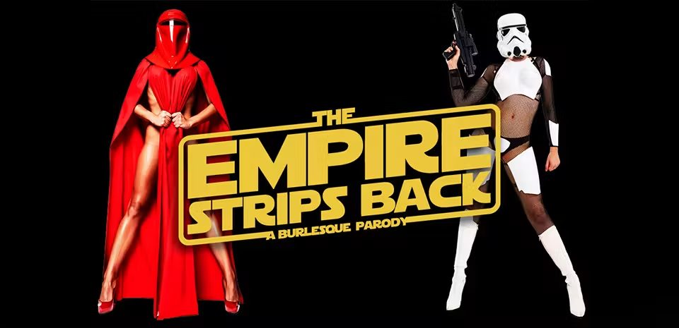 Imagem da fonte — The Empire Strips Back: A Burlesque Parody