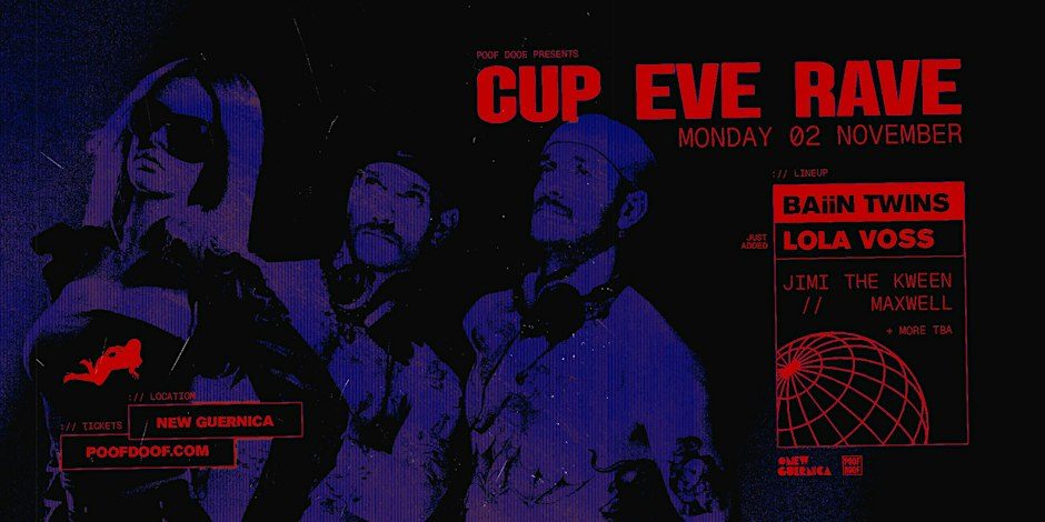 Bild der Quelle — Cup Eve Rave ft. BAiiN Twins & Lola Voss - Mon 2nd November