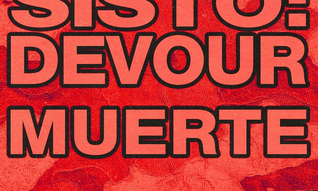 출처 이미지 — Hostile presents SISTO: DEVOUR