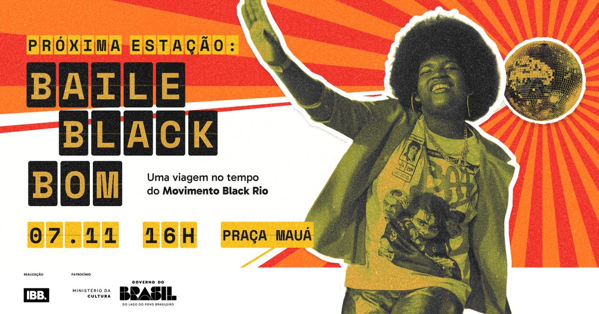 Imagem da fonte — Baile Black Bom na Praça Mauá | 07/11 as 16h l Gratuito