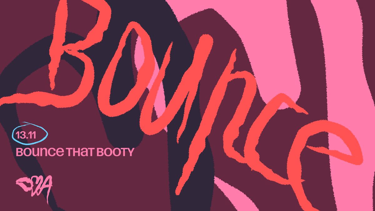 Imagem da fonte — BOUNCE THAT BOOTY
