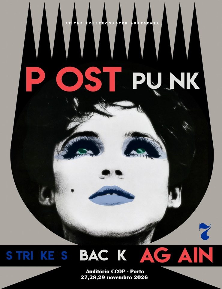 Imagem da fonte — Post Punk Strikes Back Again - Passe Geral 3 dias - 27,28,29 novembro