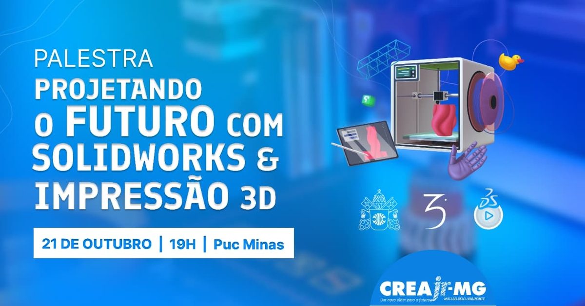Image de la source — Palestra | Construindo o Futuro com SolidWorks e Impressão 3D