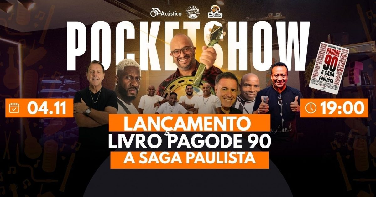 Afbeelding van de bron — LANÇAMENTO LIVRO PAGODE 90 | A SAGA PAULISTA | CRIS ALVES | 04/11 19:00