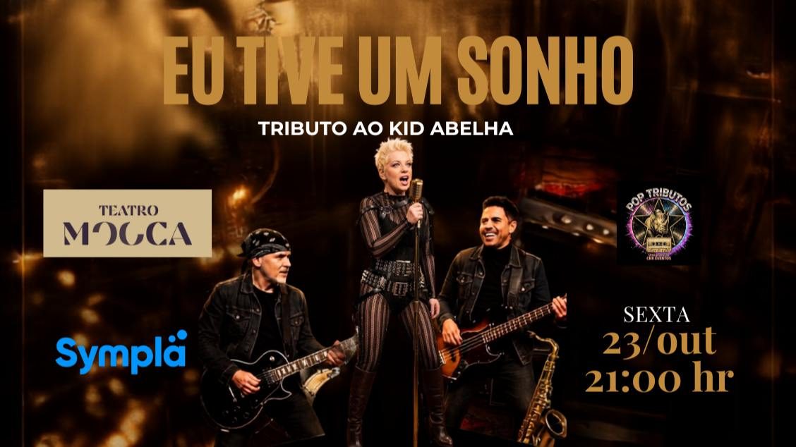 Imagen de la fuente — EU TIVE UM SONHO - TRIBUTO AO KID ABELHA