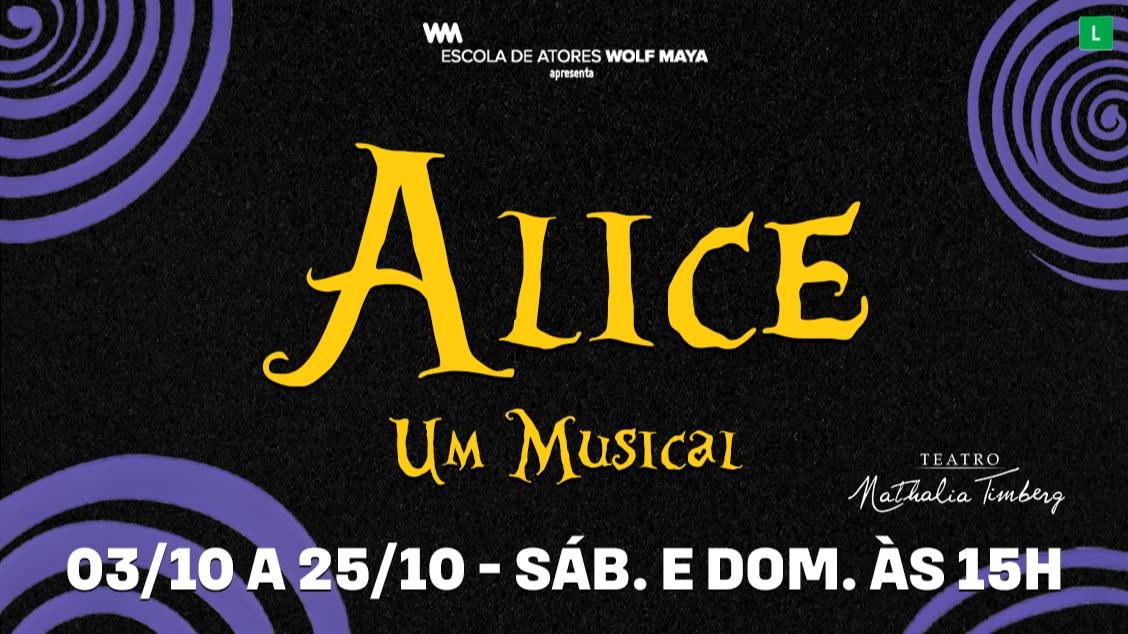 Source image — ALICE - UM MUSICAL