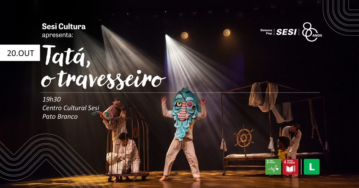 Imagem da fonte — TATÁ, O TRAVESSEIRO | Pato Branco