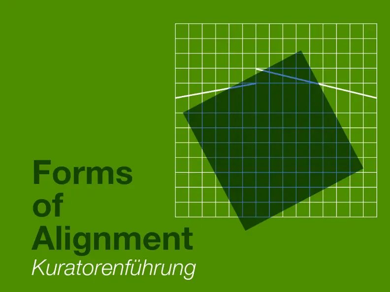 Bild der Quelle — Curator-led tour of “Forms of Alignment” with Daniel Laufer